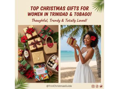 Top Christmas Gifts for Women in Trinidad & Tobago — Thoughtful, Trendy & Totally Loved!