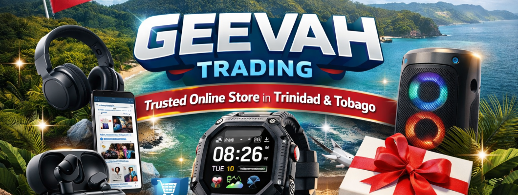 Geevah Trading: Your Trusted Online Store in Trinidad and Tobago for Smart, Everyday Solutions